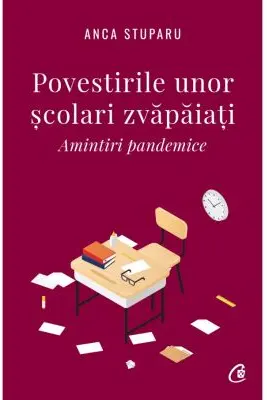 Povestirile unor scolari zvapaiati