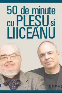 50 de minute cu Plesu si Liiceanu (10 CD-uri audio)
