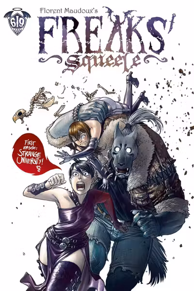 Freaks’ Squeele - Volume 1