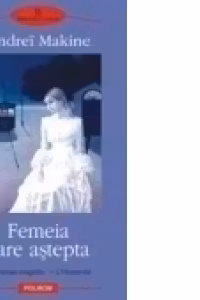 Femeia care astepta