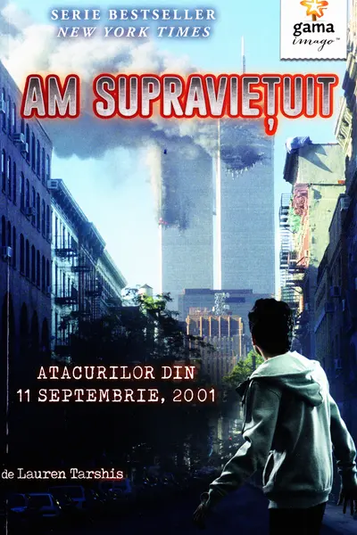 Am supravietuit atacurilor din 11 Septembrie, 2001