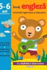 Invat engleza - Activitati ingenioase si educative pentru 5-6 ani