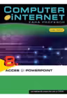 Computer si internet v.8 +CD Access si powerpoint