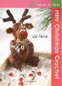 Twenty To Make Mini Christmas Crochet