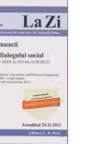 Codul muncii. Legea dialogului social-actualizat 25.11.2012 (cod 490)