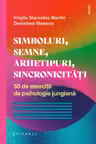Simboluri, semne, arhetipuri, sincronicitati