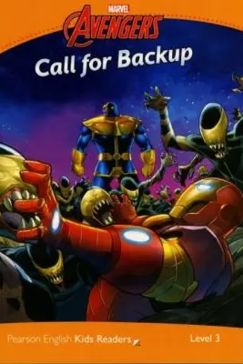 English Kids Readers Level 3. Marvel Avengers. Call for Backup
