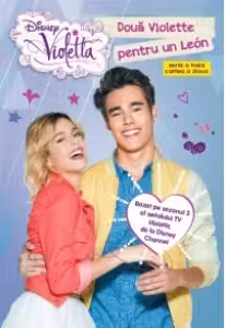 Disney Violetta. Doua Violette pentru un Leon. Sezonul 3