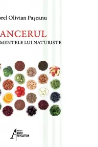 Cancerul și tratamentele lui naturiste