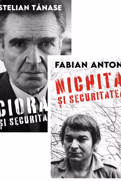 Pachet 2 cărți: Scriitori români în dosarele Securității. Cioran și Securitatea, Nichita și Securitatea
