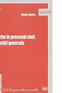 Cererile in procesul civil - Dispozitii generale