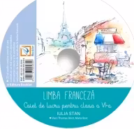 CD audio pentru Limba franceza clasa a 6-a
