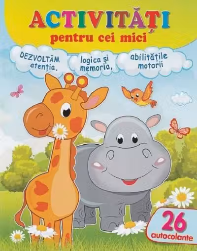Activitati pentru cei mici - Girafa. Dezvoltam atentia, logica si memoria, abilitati motorii