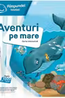 Raspundel Istetel, carte interactiva Aventuri pe mare