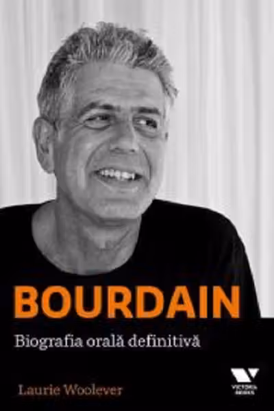 Bourdain - biografia orala definitiva