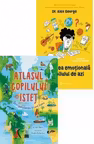 Pachet Starea de bine a copilului istet (2 carti): 1. Atlasul copilului istet. Descopera lumea in care traim; 2. Sanatatea emotionala a copilului de azi