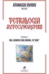 Tetralogia autocunoasterii Cartea 1. Noi, gemenii care biruim “pe sine”