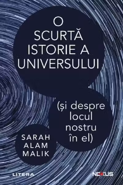 O scurta istorie a universului (si despre locul nostru in el)