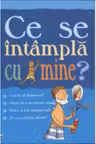 Pentru baieti - ce se intampla cu mine?