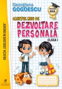Caietul meu de dezvoltare personală - Clasa 1