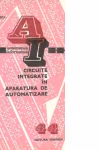 Circuite integrate in aparatura de automatizare