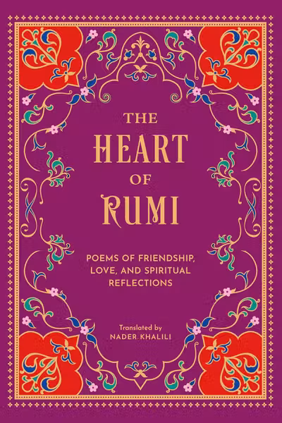 The Heart of Rumi