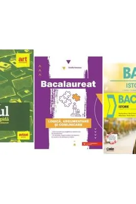Pachet Bacalaureat Limba si literatura romana Eseul, Istorie si Logica Argumentare si comunicare - Liliana Paicu, Marilena Bercea, Cecilia Ionescu