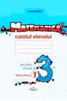 Matematica cl.3. Caietul elevului. Semestrul I. Prut International