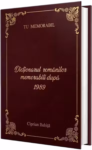 Dictionarul romanilor memorabili dupa 1989