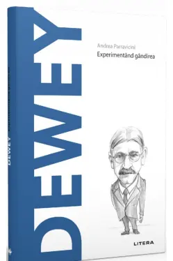 Descopera filosofia. DEWEY