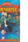 Aventurile lui Tom Sawyer (Editie ilustrata)
