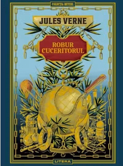 JULES VERNE. ROBUR CUCERITORUL
