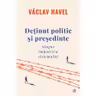 Detinut politic si presedinte. singur impotriva sistemului