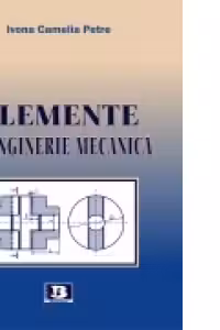 Elemente de inginerie mecanica