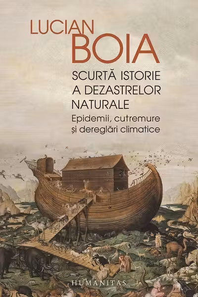 Scurta istorie a dezastrelor naturale