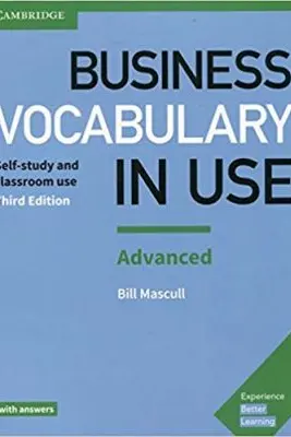 Business Vocabulary in Use: Advanced Book with Answers