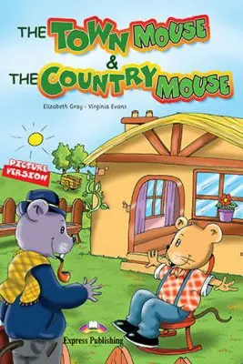 The Town Mouse and the Country Mouse - Elizabeth Gray, Virginia Evans