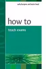 How to Teach Exams