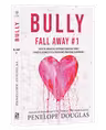 Bully Vol.1 seria Fall Away