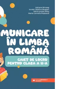 Comunicare in limba romana - Clasa 2 - Caiet