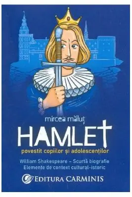 Hamlet povestit copiilor si adolescentilor