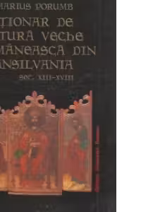 Dictionar de pictura veche romaneasca din Transilvania, Secolele XIII-XVIII