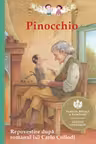 Pinocchio. Repovestire după romanul lui Carlo Collodi