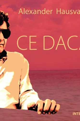 Ce dacă