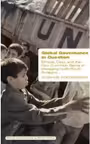 Global Governance in Question. Empire, Class and the New Common Sense in Managing North-South Relations