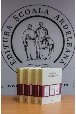 Scoala Ardeleana. Antologie de texte (1743-1830). Vol. 1-4