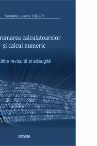 Programarea calculatoarelor si calcul numeric
