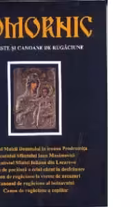 Comornic - Acatiste si canoane de rugaciune