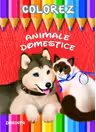 Colorez. Animale domestice.