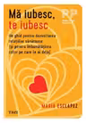 Ma iubesc te iubesc